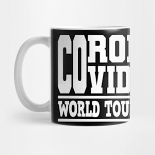 Corona Highschool Covid-19 World Tour Virus Quarantine Mug